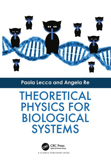 bokomslag Theoretical Physics for Biological Systems