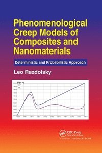 bokomslag Phenomenological Creep Models of Composites and Nanomaterials