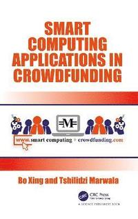 bokomslag Smart Computing Applications in Crowdfunding