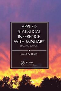 bokomslag Applied Statistical Inference with MINITAB¿, Second Edition