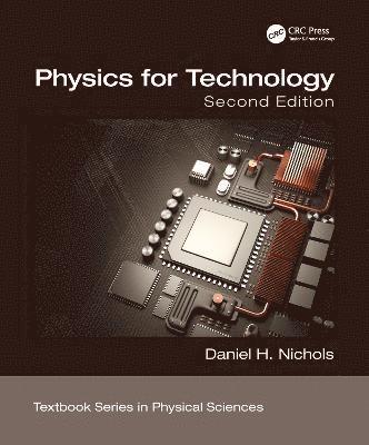 Daniel H. Nichols, Daniel H Nichols - Physics for Technology, Second Edition, Häftad