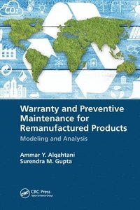 bokomslag Warranty and Preventive Maintenance for Remanufactured Products