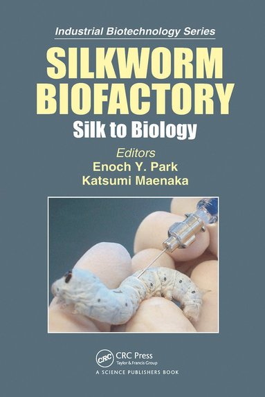 bokomslag Silkworm Biofactory