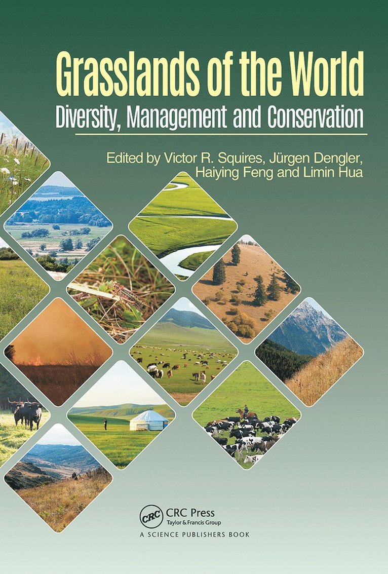 Victor R. Squires, Jürgen Dengler, Limin Hua, Haiying Feng, Jurgen Dengler - Grasslands of the World, Häftad