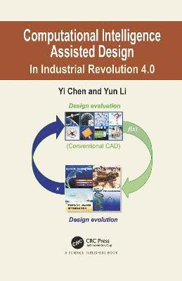 Computational Intelligence Assisted Design 1