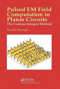 bokomslag Pulsed EM Field Computation in Planar Circuits