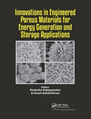 bokomslag Innovations in Engineered Porous Materials for Energy Generation and Storage Applications