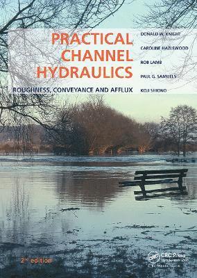 Practical Channel Hydraulics, 2nd edition 1