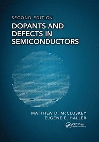 bokomslag Dopants and Defects in Semiconductors