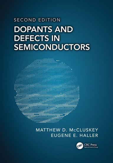 bokomslag Dopants and Defects in Semiconductors