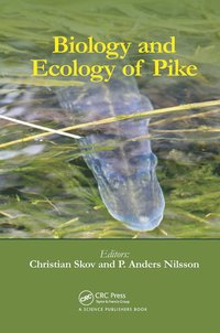 bokomslag Biology and Ecology of Pike