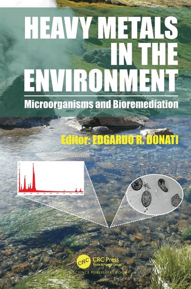 Edgardo R. Donati - Heavy Metals in the Environment, Häftad