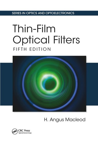 H. Angus Macleod - Thin-Film Optical Filters, Häftad