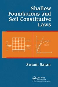 bokomslag Shallow Foundations and Soil Constitutive Laws