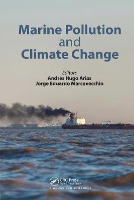 Marine Pollution and Climate Change 1