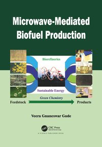 bokomslag Microwave-Mediated Biofuel Production