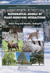 bokomslag Mathematical Models of Plant-Herbivore Interactions