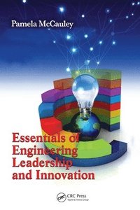 bokomslag Essentials of Engineering Leadership and Innovation