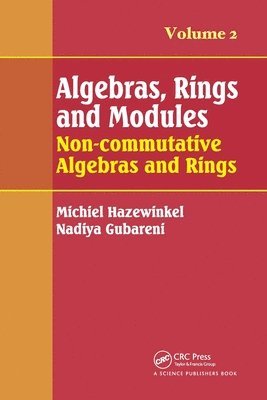 Michiel Hazewinkel, Nadiya M. Gubareni, Poland) Gubareni, Nadiya M. (Czestochowa University of Technology - Algebras, Rings and Modules, Volume 2, Häftad