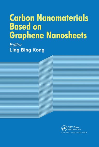 bokomslag Carbon Nanomaterials Based on Graphene Nanosheets