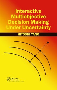 bokomslag Interactive Multiobjective Decision Making Under Uncertainty