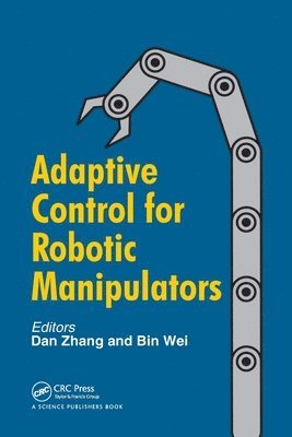 Adaptive Control for Robotic Manipulators 1