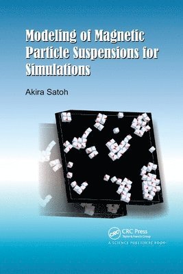 Modeling of Magnetic Particle Suspensions for Simulations 1