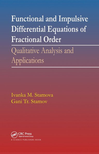 bokomslag Functional and Impulsive Differential Equations of Fractional Order