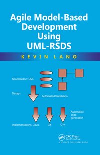 bokomslag Agile Model-Based Development Using UML-RSDS