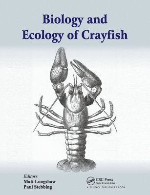 Biology and Ecology of Crayfish 1