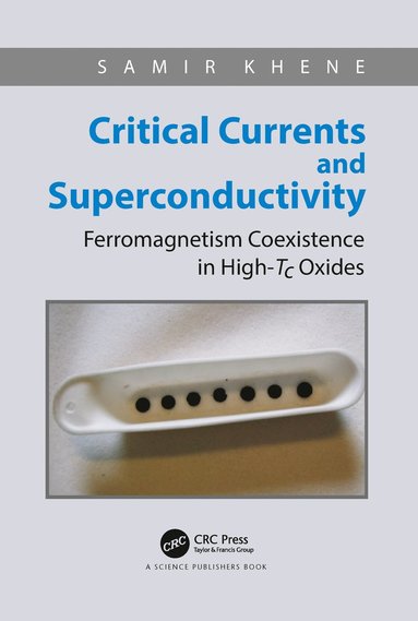 bokomslag Critical Currents and Superconductivity