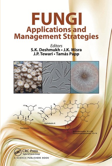 Sunil K. Deshmukh, J. K. Misra, Jalpa P. Tewari, Tamas Papp - Fungi, Häftad