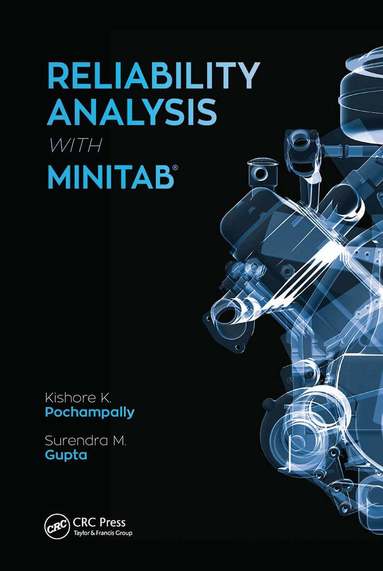 Kishore Kumar Pochampally, Surendra M. Gupta - Reliability Analysis with Minitab, Häftad