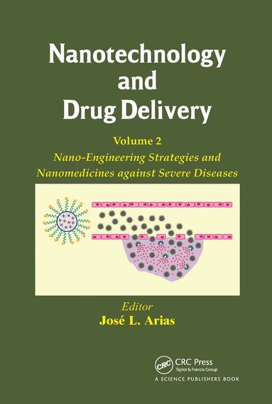 bokomslag Nanotechnology and Drug Delivery, Volume Two