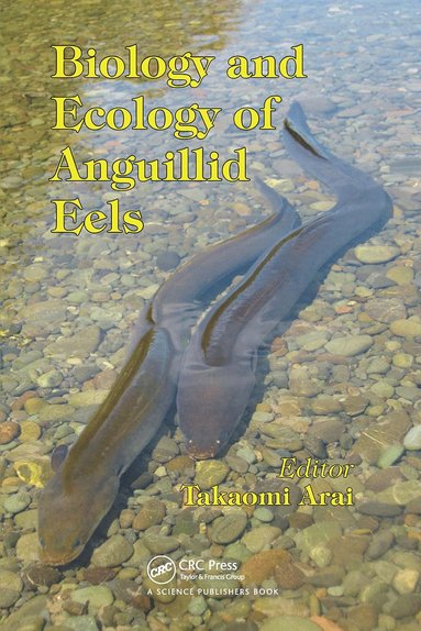 bokomslag Biology and Ecology of Anguillid Eels