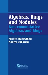 bokomslag Algebras, Rings and Modules