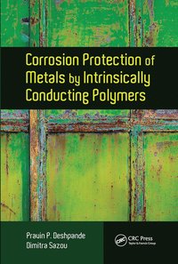 bokomslag Corrosion Protection of Metals by Intrinsically Conducting Polymers