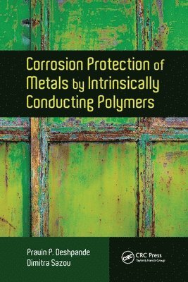 Corrosion Protection of Metals by Intrinsically Conducting Polymers 1