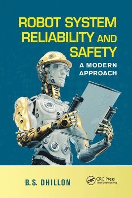 Robot System Reliability and Safety 1