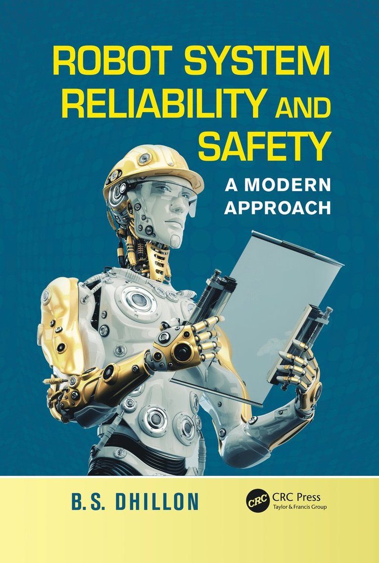 Robot System Reliability and Safety 1