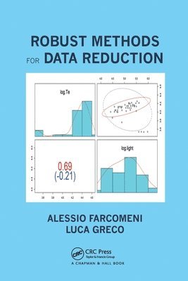 Robust Methods for Data Reduction 1