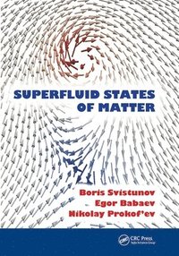 bokomslag Superfluid States of Matter
