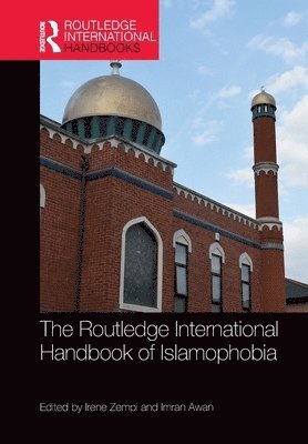 Routledge International Handbook of Islamophobia