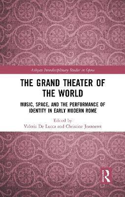 The Grand Theater of the World 1