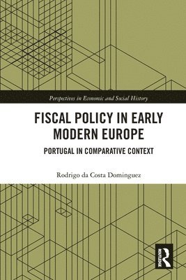 Fiscal Policy in Early Modern Europe 1