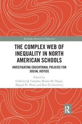 bokomslag The Complex Web of Inequality in North American Schools