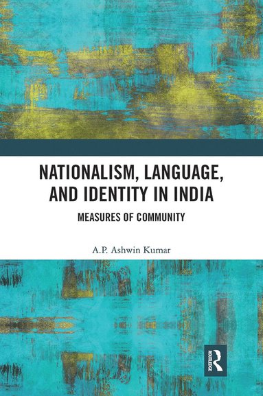 bokomslag Nationalism, Language, and Identity in India