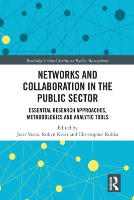 Networks and Collaboration in the Public Sector 1
