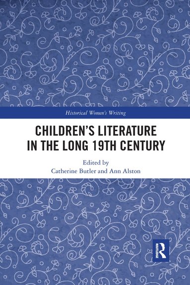 bokomslag Children's Literature in the Long 19th Century