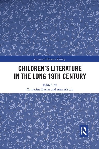 bokomslag Childrens Literature in the Long 19th Century